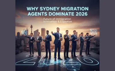 Why Sydney Migration Agents Dominate 2026